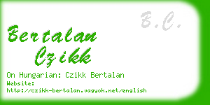 bertalan czikk business card